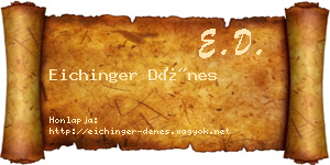 Eichinger Dénes névjegykártya